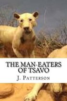 The Man-Eaters of Tsavo