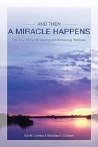 And Then a Miracle Happens