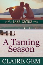 Omslag A Taming Season: A Love at Lake George Novel