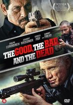 Good, The Bad And The Dead