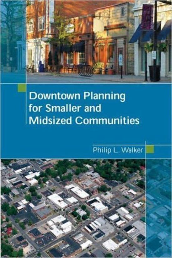 Downtown Planning for Smaller and Midsized Communities - cover
