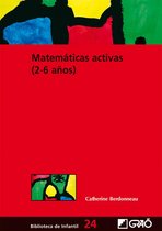 BIBLIOTECA DE INFANTIL 24 - Matemáticas activas (2-6 años)