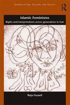 Gender in Law, Culture, and Society - Islamic Feminisms