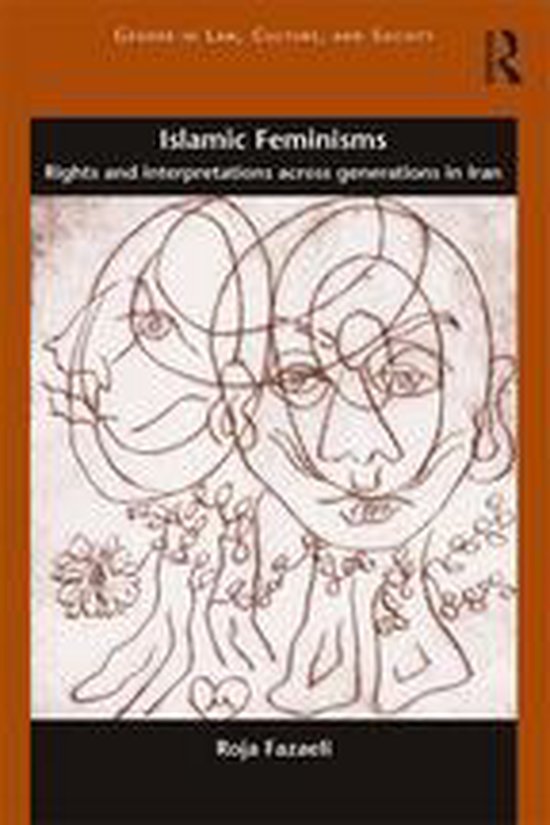 Gender in Law, Culture, and Society - Islamic Feminisms - cover