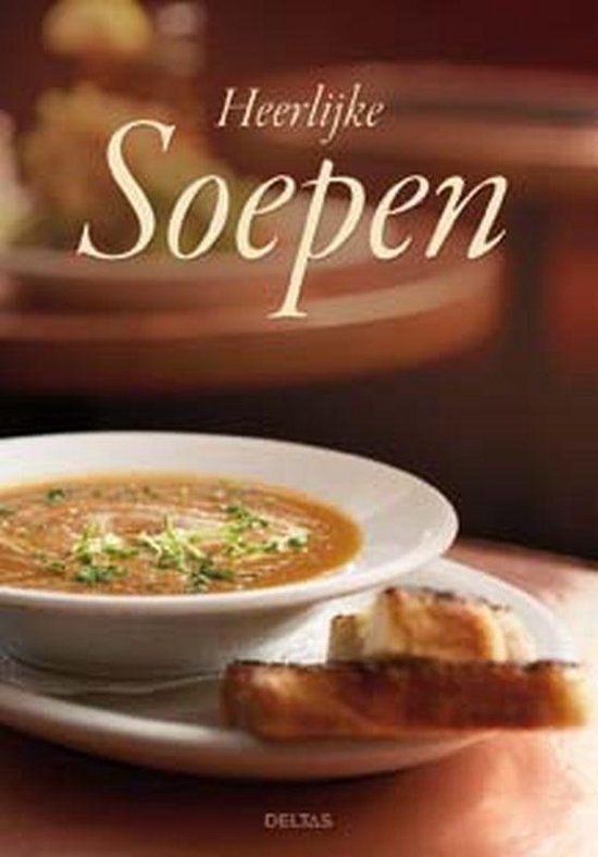 Cover van het boek 'Heerlijke soepen'