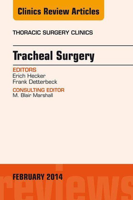 Tracheal Surgery, An Issue of Thoracic Surgery Clinics, E-Bo ... - cover