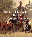 The Last Chronicle of Barset, Sixth and last of the Barsetshire novels