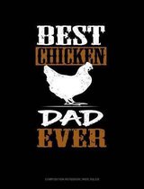 Best Chicken Dad Ever