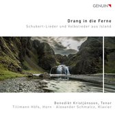 Franz Schubert: Drang In Die Ferne