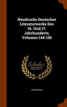 Neudrucke Deutscher Literaturwerke Des 16. Und 17. Jahrhunderts, Volumes 144-156