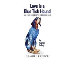 Love is a Blue Tick Hound