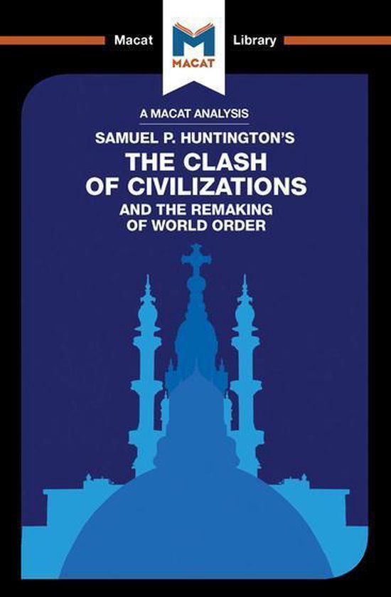 The Macat Library - An Analysis of Samuel P. Huntington's Th ... - cover