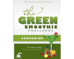 The Green Smoothie Challenge Companion