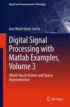 Signals and Communication Technology - Digital Signal Processing with Matlab Examples, Volume 3