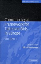 Common Legal Framework for Takeover Bids in Europe