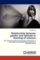 Relationship Between Gender and Attitude in Learning of Sciences