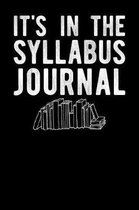 It's In The Syllabus Journal