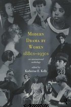 Modern Drama By Women, 1880S-1920S