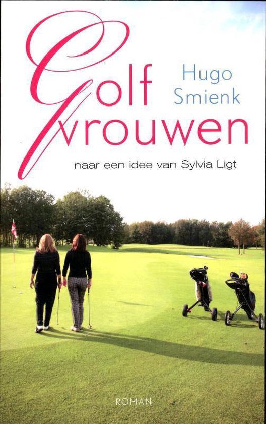 Cover van het boek 'Golfvrouwen' van Hugo Smienk