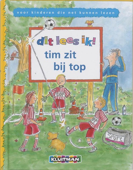 Cover van het boek 'Tim zit bij top' van Merel Leene