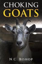 Choking Goats