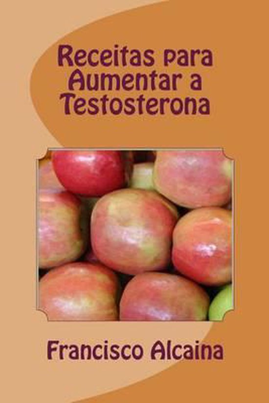 Receitas Para Aumentar a Testosterona - cover