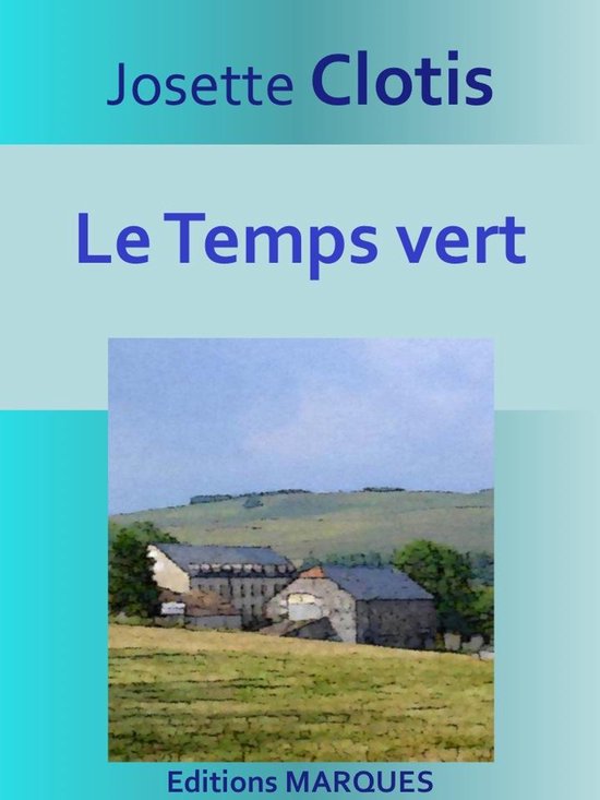 Le Temps vert - cover