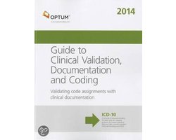 Guide to Clinical Validation, Documentation and Coding 2014
