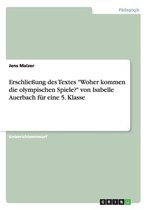 Erschliessung des Textes Woher kommen die olympischen Spiele? von Isabelle Auerbach fur eine 5. Klasse