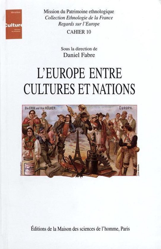 Ethnologie de la France - L’Europe entre cultures et nations