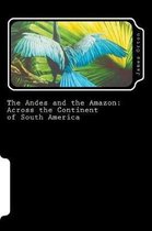 The Andes and the Amazon
