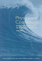 Physics and Cosmology