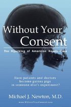 Without Your Consent