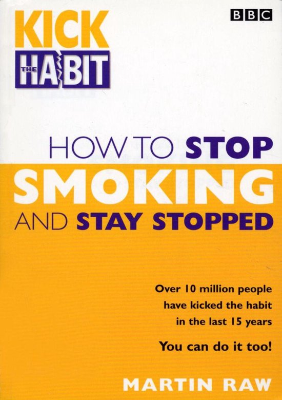 How To Stop Smoking And Stay Stopped - cover