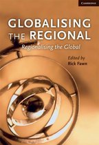 Globalising The Regional, Regionalising The Global