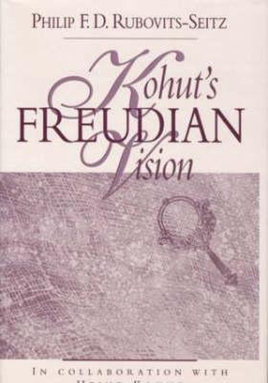 Kohut's Freudian Vision - cover