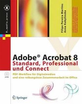 Adobe(r) Acrobat 8 Standard, Professional Und Connect