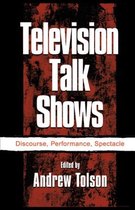 Routledge Communication Series- Television Talk Shows