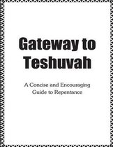 Gateway to Teshuvah