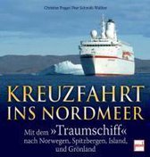 Mit dem Traumschiff ins Nordmeer