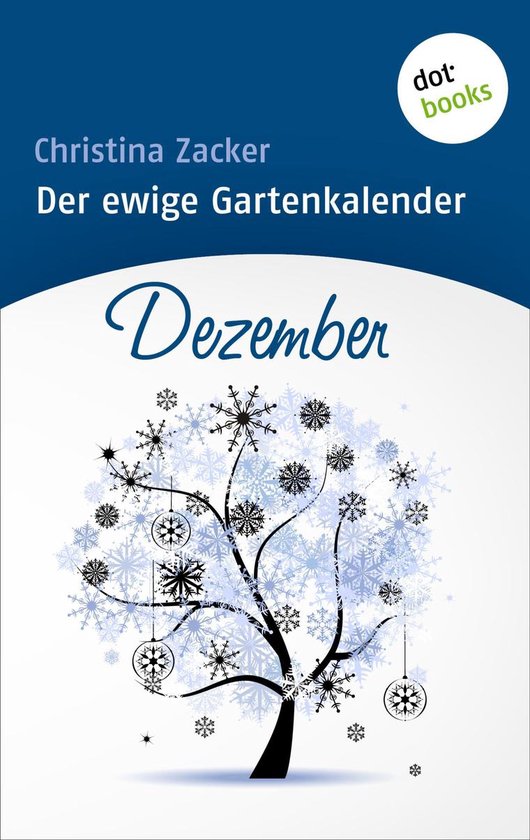 Gartenkalender 12 - Der ewige Gartenkalender - Band 12: Deze ... - cover