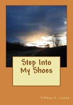 Step Into My Shoes