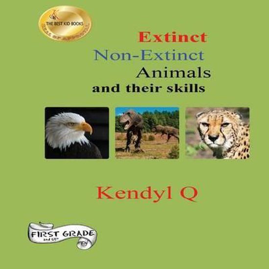 Extinct Non-Extinct Animals and their skills - cover