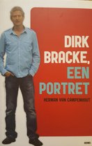 Dirk Bracke, een portret