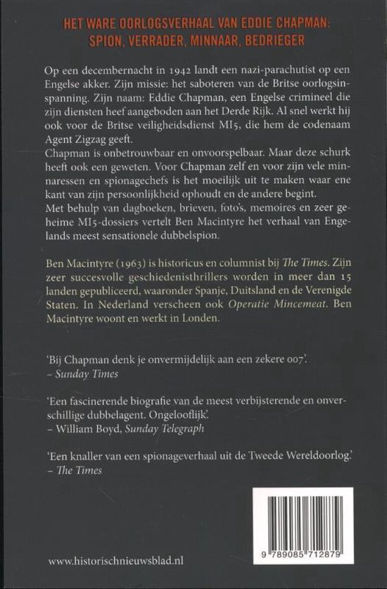 Boekomslag 'Het Ware Oorlogsverhaal van Eddie Chapman: Spion, Verrader, Minnaar, Bedrieger' met tekst.