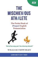 The Mischievious Athalete