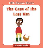 Little Blossom Stories - The Case of the Lost Hen