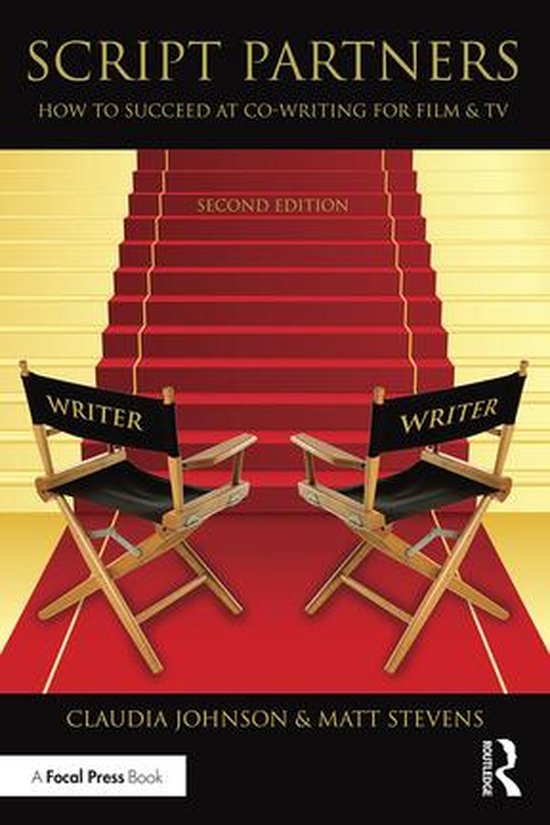 Script Partners: How to Succeed at Co-Writing for Film & TV - cover