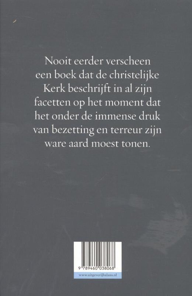 Boek met grijze kaft en Nederlandse tekst over de christelijke kerk in bezettingstijd.