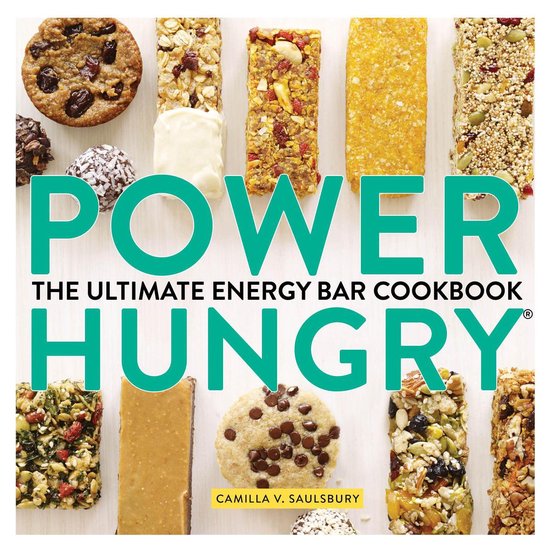 Power Hungry: The Ultimate Energy Bar Cookbook - cover
